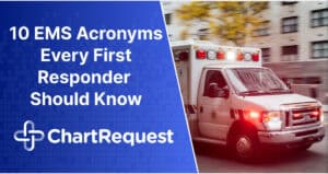 10 EMS Acronyms Every First Responder Should Know