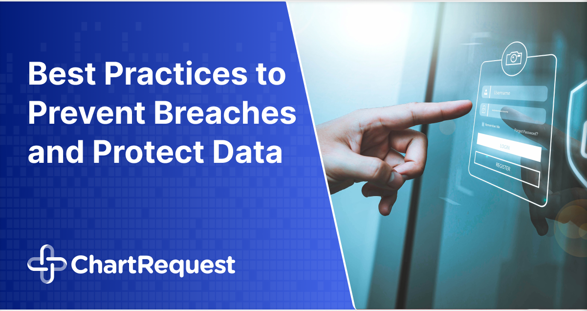 Best Practices to Prevent Breaches and Protect Data