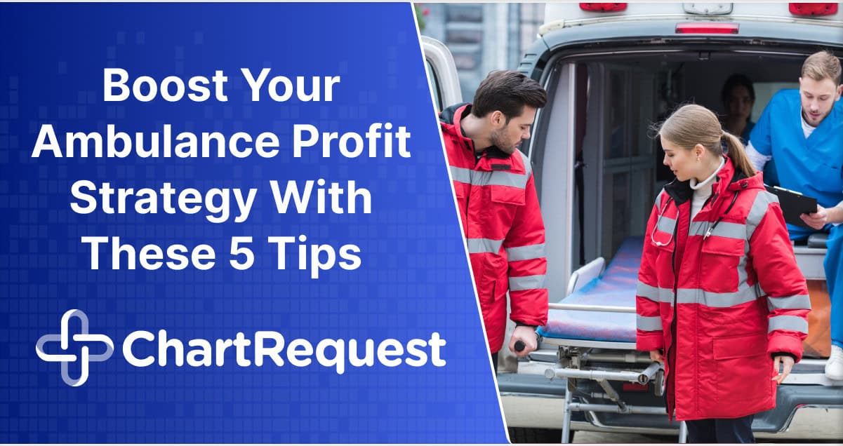 Boost Your Ambulance Profit Strategy With These 5 Tips