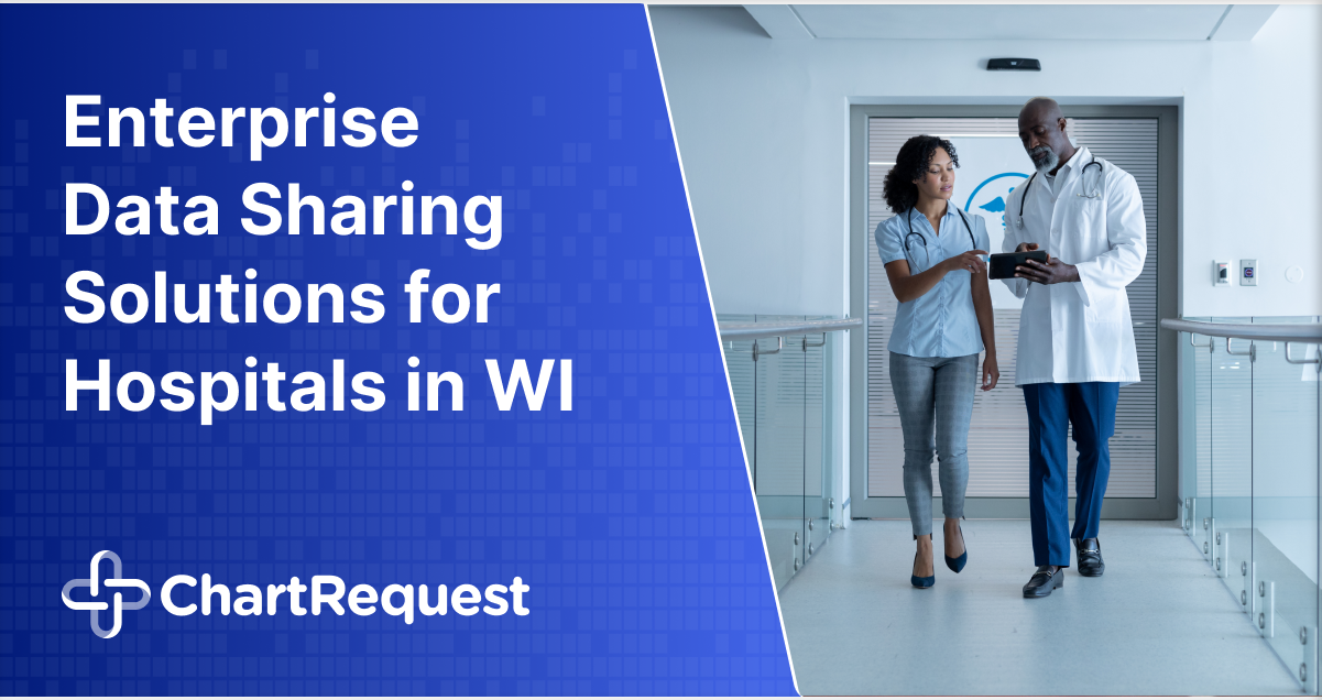 Enterprise Data Sharing Solutions for Hospitals in WI