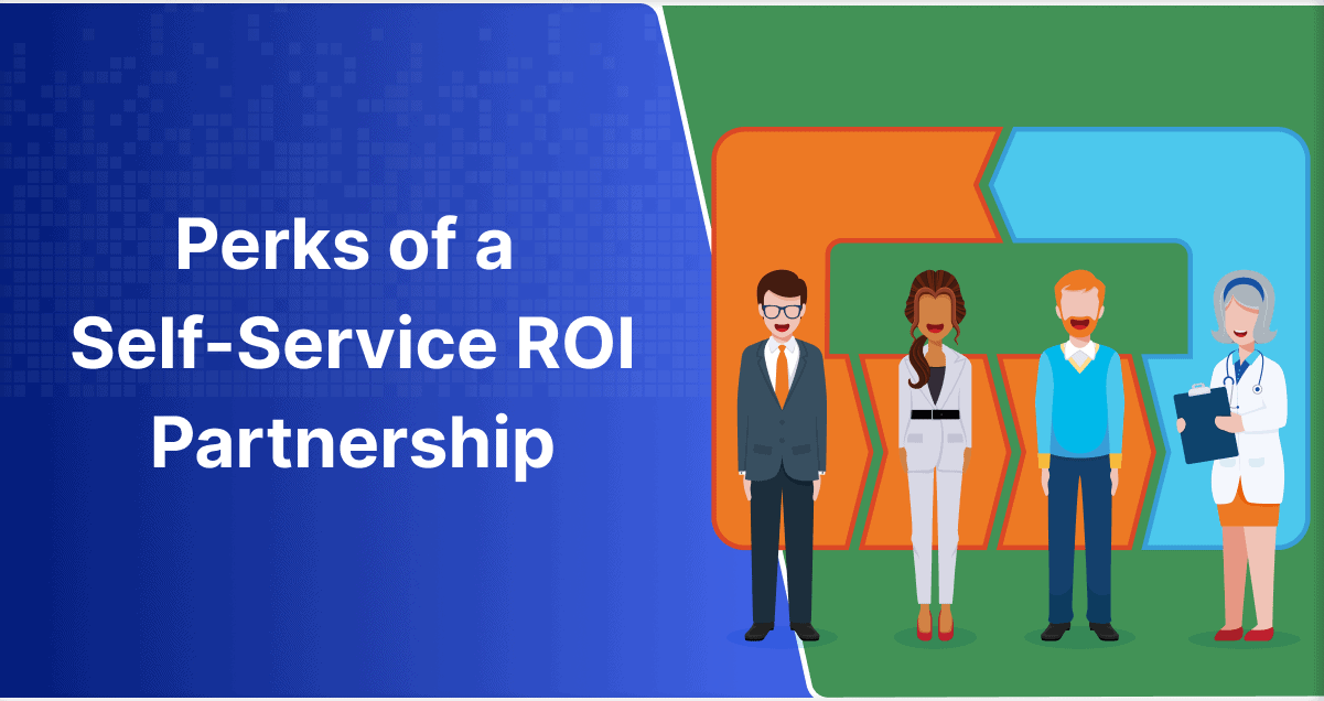 Perks of a Self-Service ROI Partnership