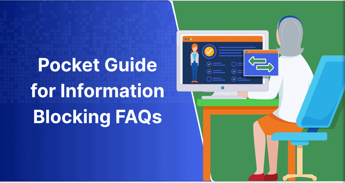 Information Blocking FAQs: The Pocket Guide for Healthcare Staff