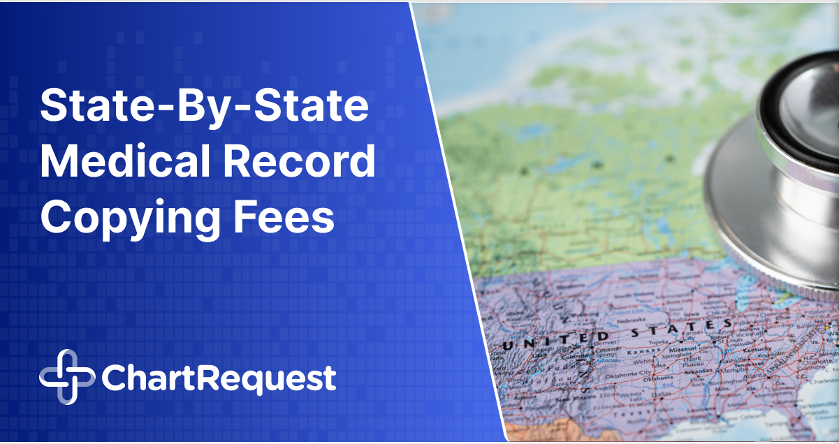 State-By-State Medical Record Copying Fees