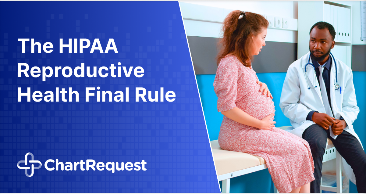 The HIPAA Reproductive Health Final Rule