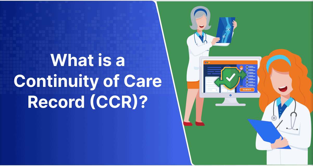 What is a Continuity of Care Record (CCR)?