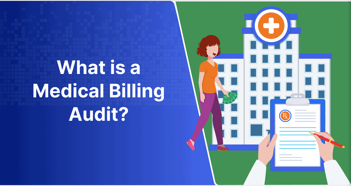 What is a Medical Billing Audit_